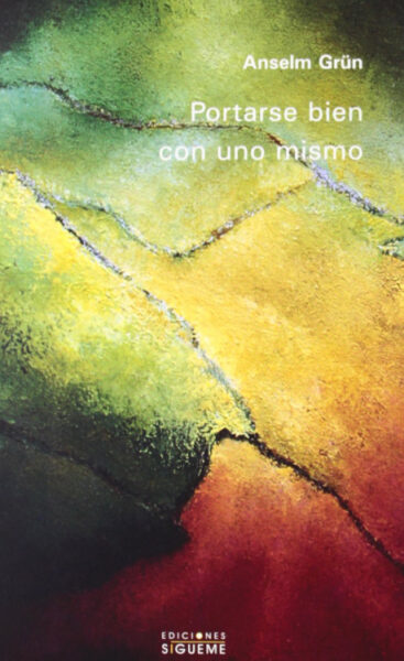 Portarse bien con uno mismo