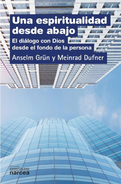 Una espiritualidad desde abajo